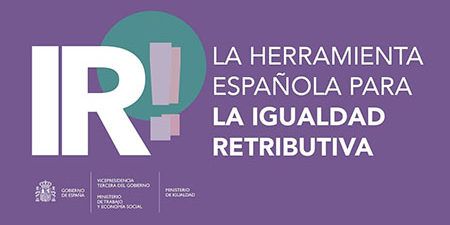HERRAMIENTA IR! IGUALDAD RETRIBUTIVA Registro Retributivo