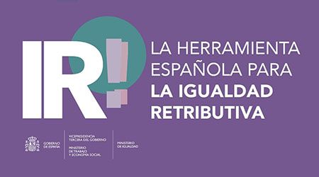 HERRAMIENTA IR! IGUALDAD RETRIBUTIVA Registro Retributivo